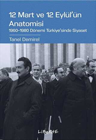 12 Mart ve 12 Eyll`n Anatomisi