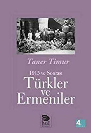 1915 ve Sonras Trkler ve Ermeniler