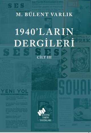 1940`larn Dergileri Cilt 3