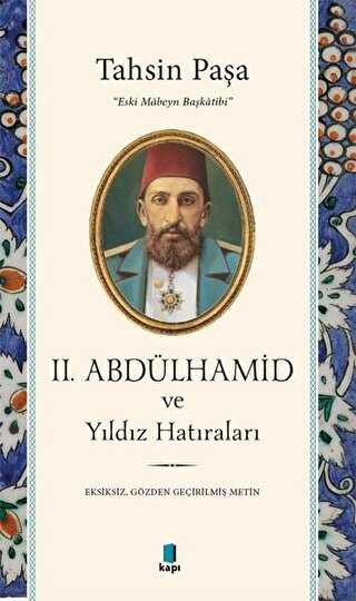 2. Abdlhamid ve Yldz Hatralar