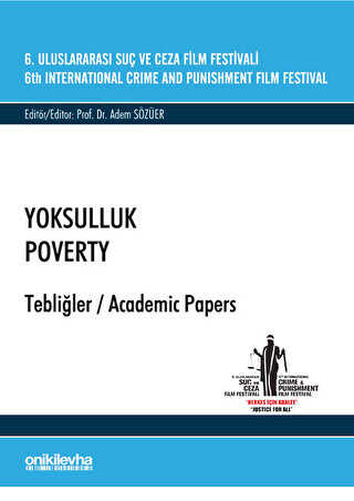 6. Uluslararas Su ve Ceza Film Festivali Yoksulluk Tebliler