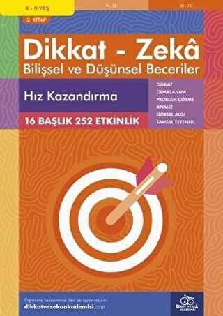 8-9 Ya Dikkat - Zeka Bilisel ve Dnsel Beceriler 2. Kitap - Hz Kazandrma