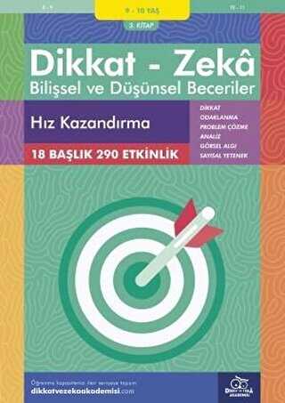 9-10 Ya Dikkat - Zeka Bilisel ve Dnsel Beceriler 3. Kitap - Hz Kazandrma