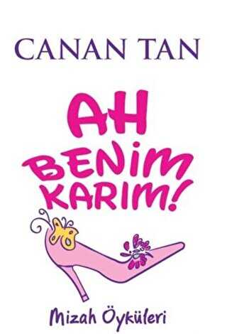 Ah Benim Karm! Ah Benim Kocam!