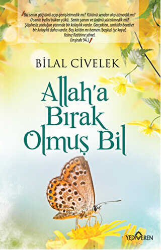 Allaha Brak Olmu Bil