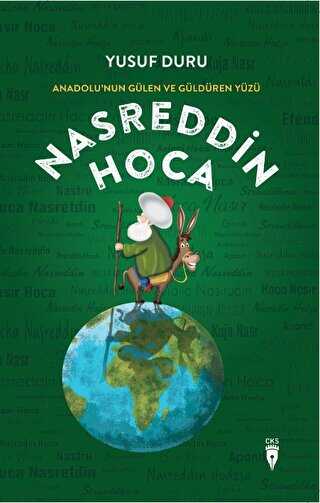 Anadolunun Glen Ve Gldren Yz Nasreddin Hoca