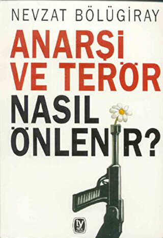 Anari ve Terr Nasl nlenir?