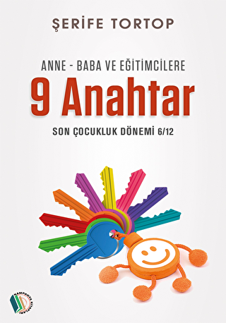 Anne - Baba ve Eitimcilere 9 Anahtar