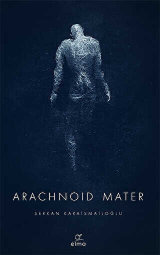 Arachnoid Mater 2. Kitap