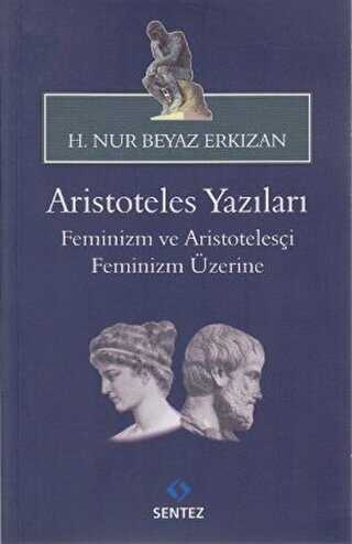 Aristoteles Yazlar: Feminizm ve Aristotelesi Feminizm zerine