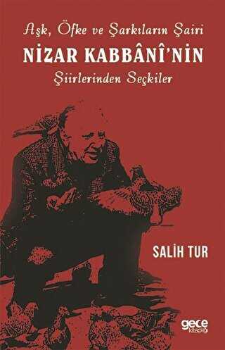 Ak fke ve arklarn airi Nizar Kabbani`nin iirlerinden Sekiler