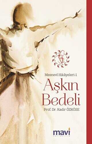 Akn Bedeli: Mesnevi Hikayeleri-1