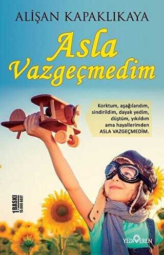 Asla Vazgemedim