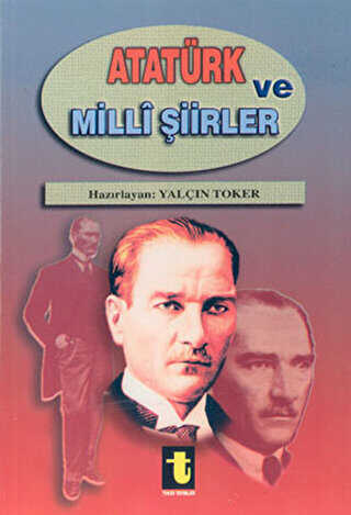 Atatrk ve Milli iirleri