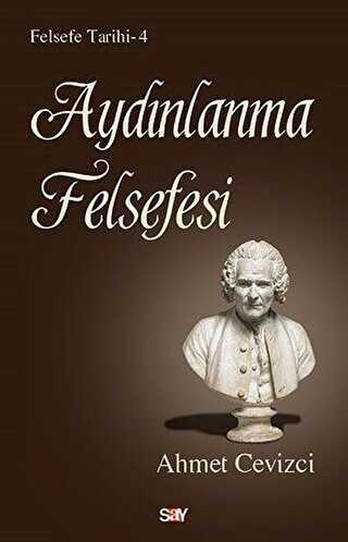 Aydnlanma Felsefesi - Felsefe Tarihi 4