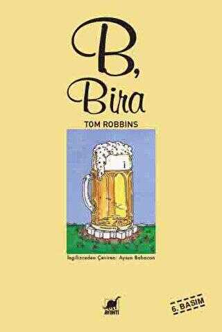 B, Bira