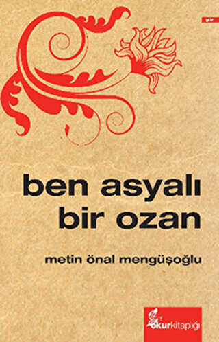 Ben Asyal Bir Ozan