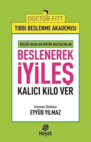 Beslenerek yile