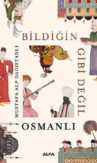 Bildiin Gibi Deil - Osmanl