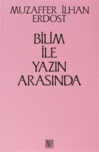 Bilim le Yazn Arasnda