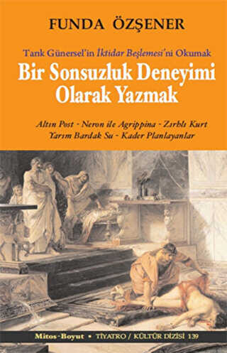 Bir Sonsuzluk Deneyimi Olarak Yazmak