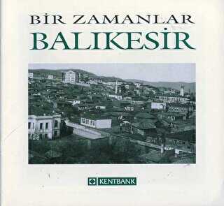 Bir Zamanlar Balkesir