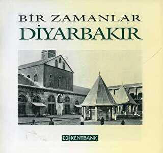 Bir Zamanlar Diyarbakr