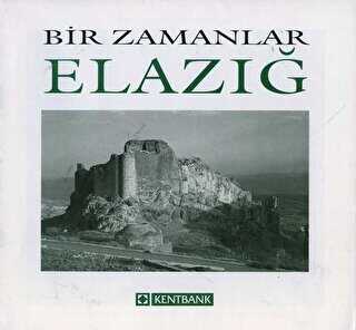 Bir Zamanlar Elaz