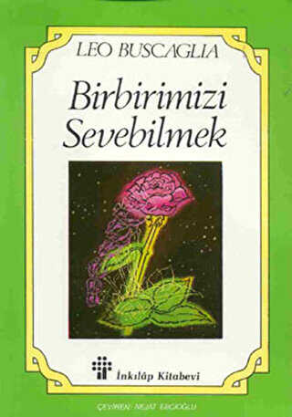 Birbirimizi Sevebilmek nsan likileri zerine Bir nceleme