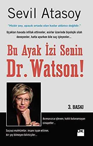 Bu Ayak zi Senin Dr. Watson!