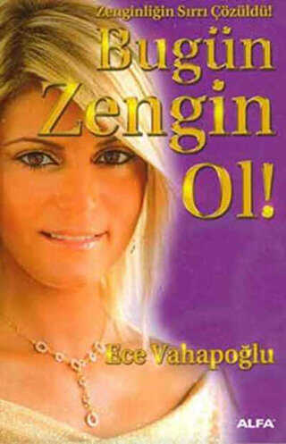 Bugn Zengin Ol!