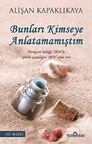 Bunlar Kimseye Anlatamamtm