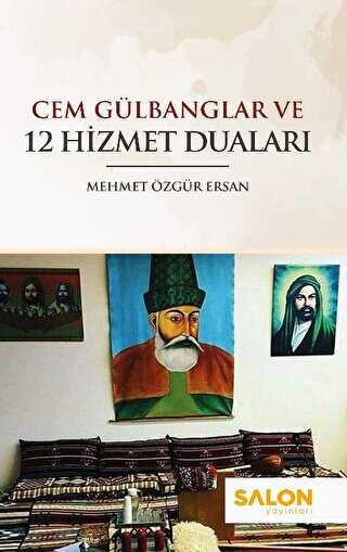 Cem Glbanglar ve 12 Hizmet Dualar