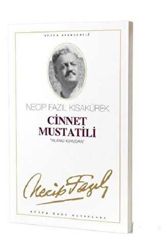 Cinnet Mustatili : 2 - Necip Fazl Btn Eserleri