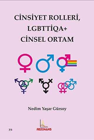 Cinsiyet Rolleri LGBTTQA+ Cinsel Ortam