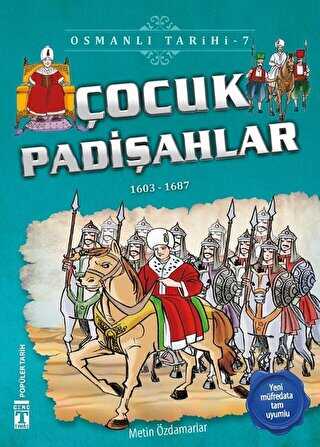 ocuk Padiahlar - Osmanl Tarihi 7