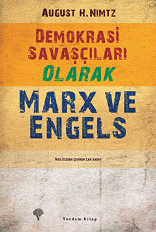 Demokrasi Savalar Olarak Marx ve Engels