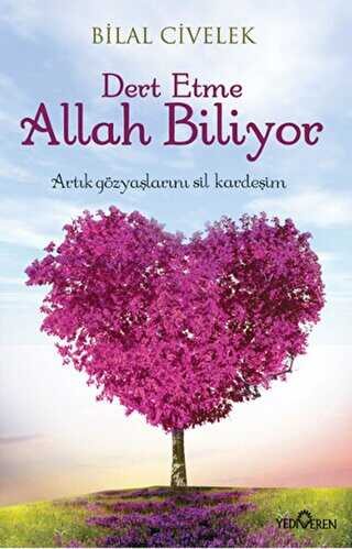 Dert Etme Allah Biliyor