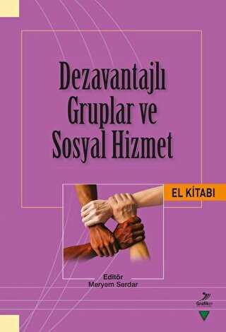 Dezavantajl Gruplar ve Sosyal Hizmet El Kitab