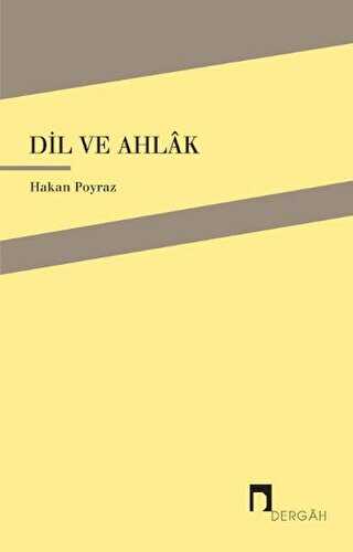 Dil ve Ahlak