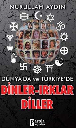 Dnya`da ve Trkiye`de Dinler-Irklar-Diller