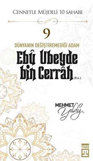 Ebu Ubeyde Bin Cerrah R.A.