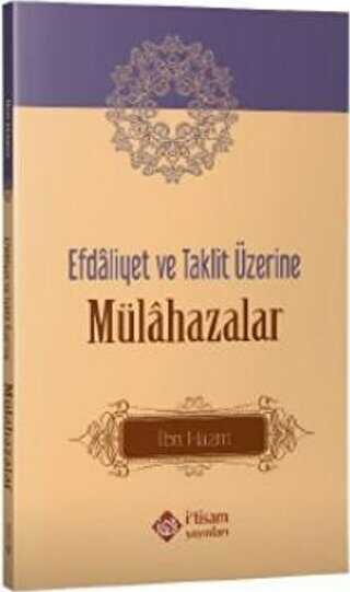 Efdaliyet ve Taklit zerine Mlahazalar