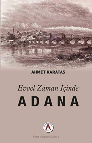 Evvel Zaman inde Adana