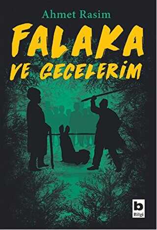 Falaka ve Gecelerim