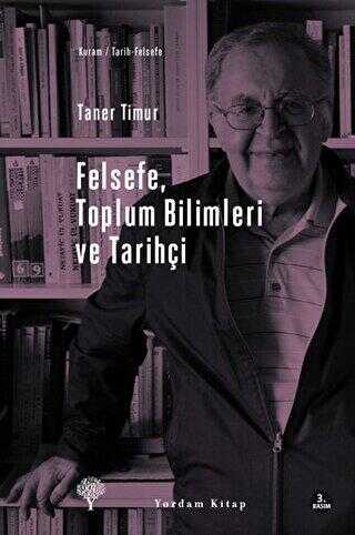 Felsefe, Toplum Bilimleri ve Tarihi