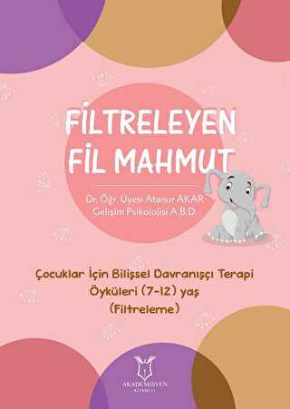 Filtreleyen Fil Mahmut