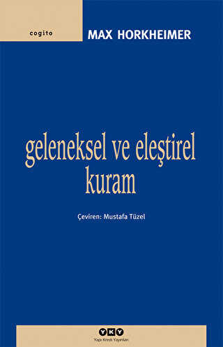 Geleneksel ve Eletirel Kuram