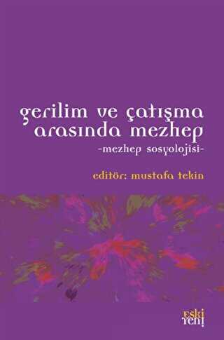 Gerilim ve atma Arasnda Mezhep