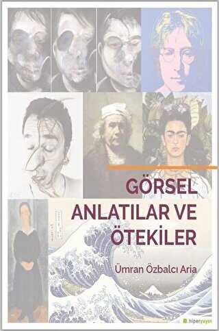 Grsel Anlatlar ve tekiler